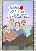 S1 E10 Haha, You Clowns Season 1 Episode 10
