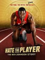 S1 E6 Hate the Player: The Ben Johnson Story Season 1 Episode 6